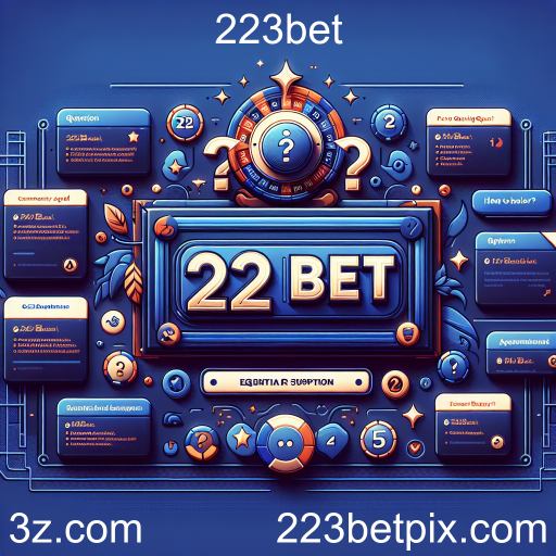 Desvendando a Seção FAQ do 223bet: Esclarecendo Dúvidas Comuns dos Jogadores